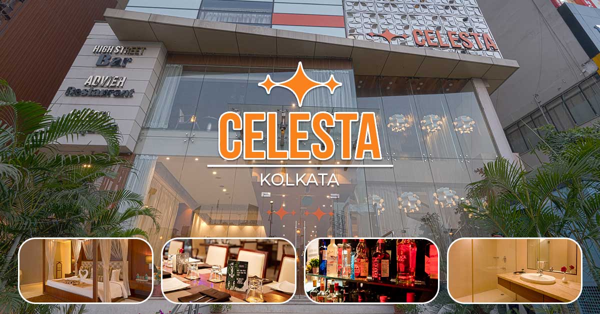 Celesta Hotel Kolkata – The Best Hotel near Kolkata Airport